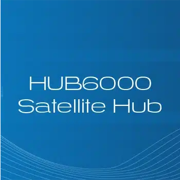 HUB6000 Satellite Hub
