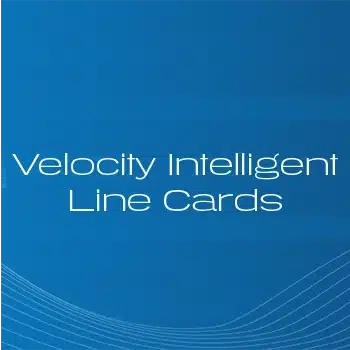 Velocity Intelligent Line Cards